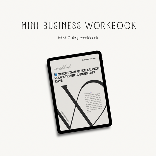 Sticker Business Quick Start Guide